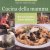 Houte de Lange, C. ten - Cucina della Mama / slimme moeders koken Italiaans