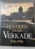 Woudt - Honderd jaar verkade 1886-1986 / druk 1