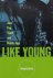 Like Young: Jazz, Pop, Yout...