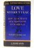 Love Without Fear. How to A...
