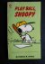 Play Ball, Snoopy