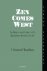 Humphreys, Christmas - Zen comes West. The present and future of Zen Buddhism in Western society