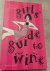 Atkins, Susy - Girls Guide to Wine