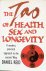 The Tao of health, sex and ...