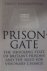 Prisongate, The shocking st...
