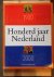 Lans, Herman Vuijsje, Jos van der - Honderd jaar Nederland 1900-2000