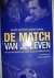 De match van je leven