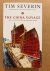 Severin, Tim - The China Voyage. Across the Pacific by Bamboo Raft