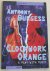 Burgess, Anthony - A clockwork orange