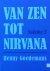 Van Zen tot Nirvana, volume 2
