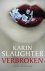 Slaughter, Karin - Verbroken