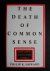 The Death of Common Sense, ...