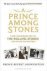 Prince Among Stones
