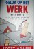 Geluk op het werk. Dilbert'...