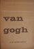Van Gogh en zijn Nederlands...