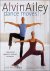 Friedman, Lise - Alvin Ailey Dance Moves / A New Way to Exercise