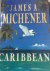 James Michener - Caribbean
