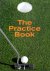 Golf. The practice book