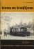 Schoonaard, W.H. - Trams en tramlijnen: De elektrische trams van Rotterdam