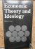 Economic Theory and ideology