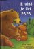 Harker / Stephenson - IK VIND JE LIEF PAPA.