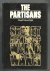 The Partisans, Secret Armie...
