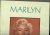 Marilyn  Her Life  Legend