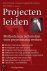  - Projecten Leiden / methoden en technieken voor projectmatig werken