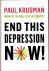 End this depression NOW !