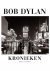 Dylan, Bob - Kronieken