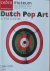 Weitering, Katja ; Lieke Fijen; Lynn George; et al - Dutch Pop Art & the Sixties