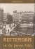 Rotterdam in de jaren tien
