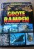 Ris-Hogendoorn, J.C. (eindredactie) - Grote rampen (de vernietigende kracht van de natuur)
