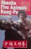 Doc-Fai Wong. / Hallander, Jane. - Shaolin Five Animals Kung-Fu.