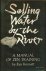 Kennett, Jiyu - Selling Water by the River (A Manual on Zen Training)