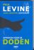 Levine, Paul J. - Spreken voor de doden