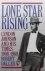 Lone Star Rising / Lyndon J...