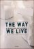 Cliff, Stafford  Chabaneix, Gilles de - The Way We Live  De wereld een inspiratiebron