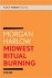 Midwest Ritual Burning. Poetry