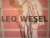 Leo Wesel: The wind has fever