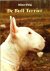 BULL TERRIER, De - Dieter F...
