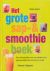 Het grote sap- en smoothieb...