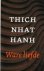 Thich Nhat Hanh - Ware liefde - een oefenig voor het hart