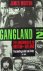 Gangland | Volume 2