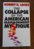 Locke, R.L. - The Collapse of the American Management Mystique