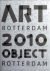 Charlotte Nijsten et al - Art Rotterdam ,Object Rotterdam 2010