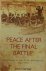 Dorney, John - Peace After the Final Battle / The Story of the Irish Revolution 1912-1924