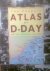Man, John - The Penguin Atlas of D-Day and the Normandy campaign