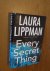 Lippman, Laura - Every secret thing