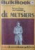  - Bulkboek  103 ; De metsiers Extra: De Oosterakkerse gedichten